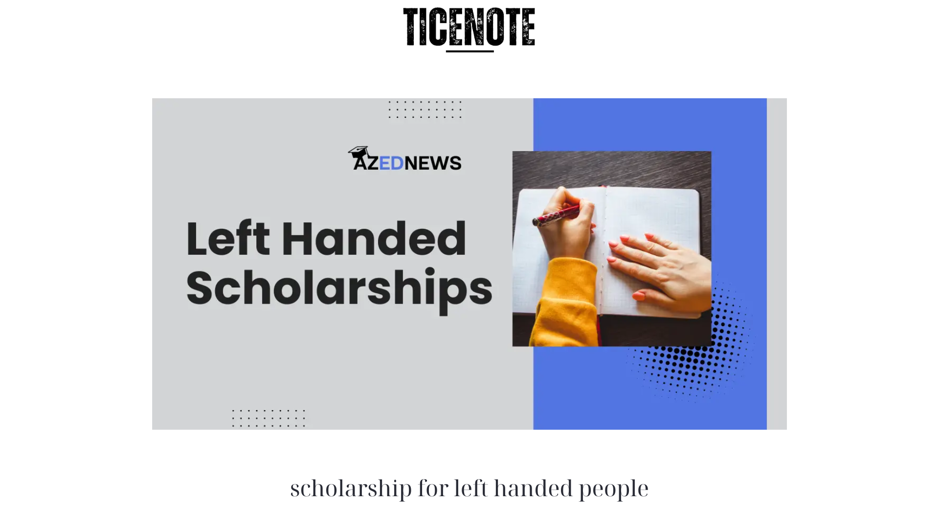 scholarship for left handed people